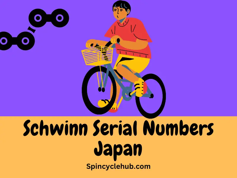 Schwinn Serial Numbers Japan