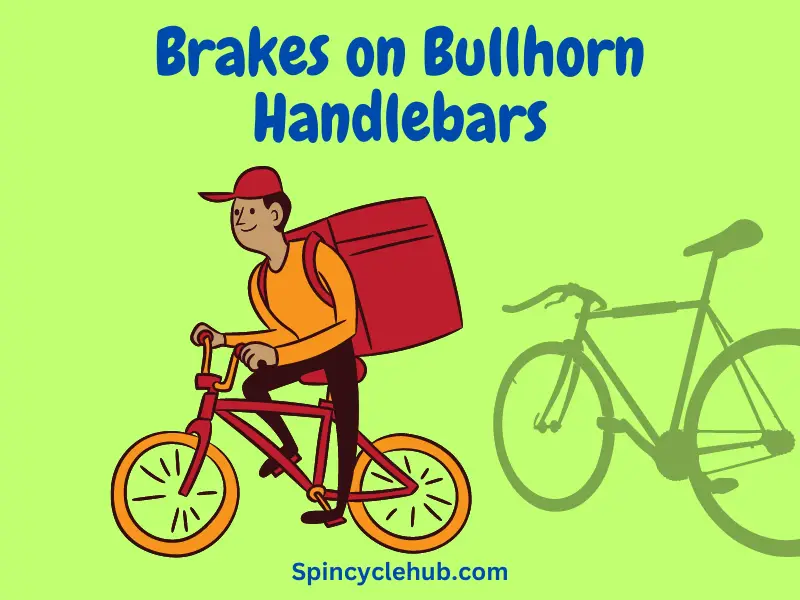 Brakes on Bullhorn Handlebars