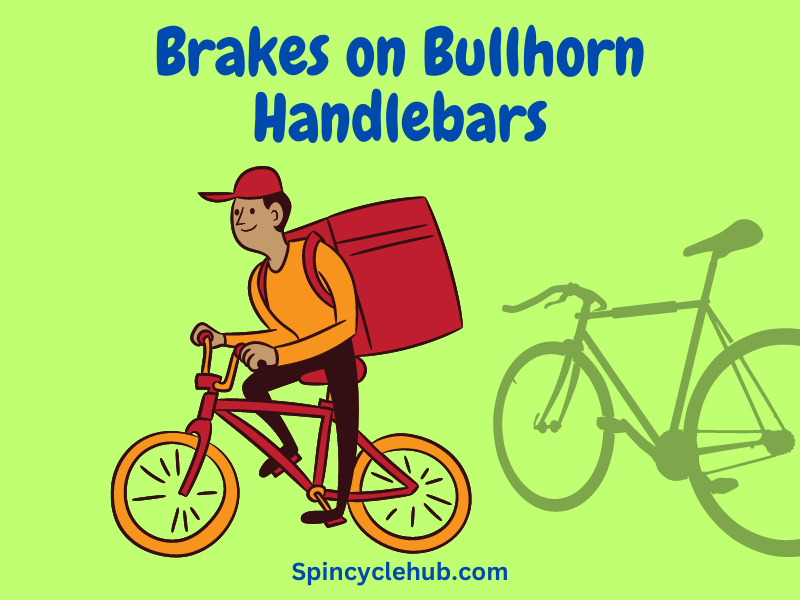 bullhorn handlebars brakes