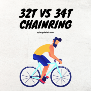 32T vs 34T Chainring