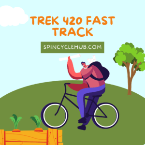 Trek 420 Fast Track
