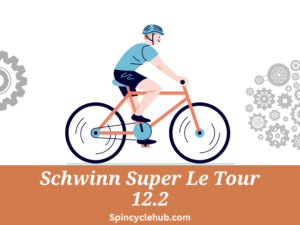 Schwinn Super Le Tour 12.2