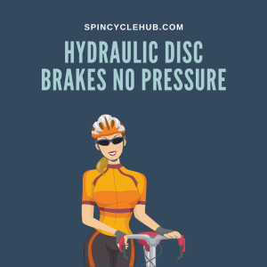 Hydraulic Disc Brakes No Pressure