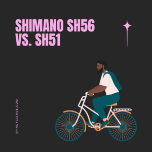 Shimano SH56 vs. SH51