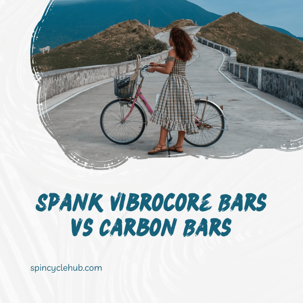 Spank Vibrocore Bars vs Carbon Bars