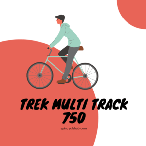 Trek Multi Track 750