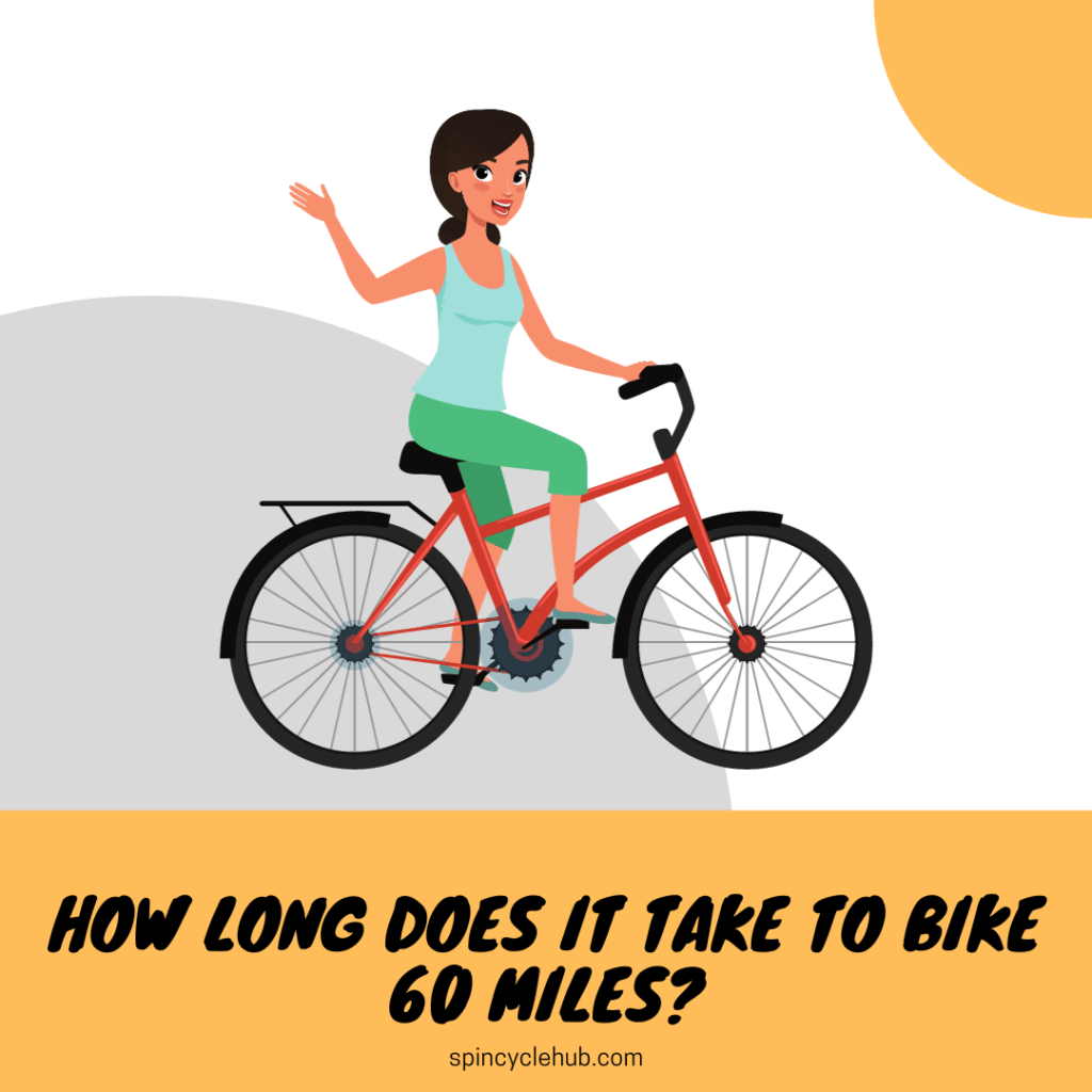 how long does it take to bike 60 miles