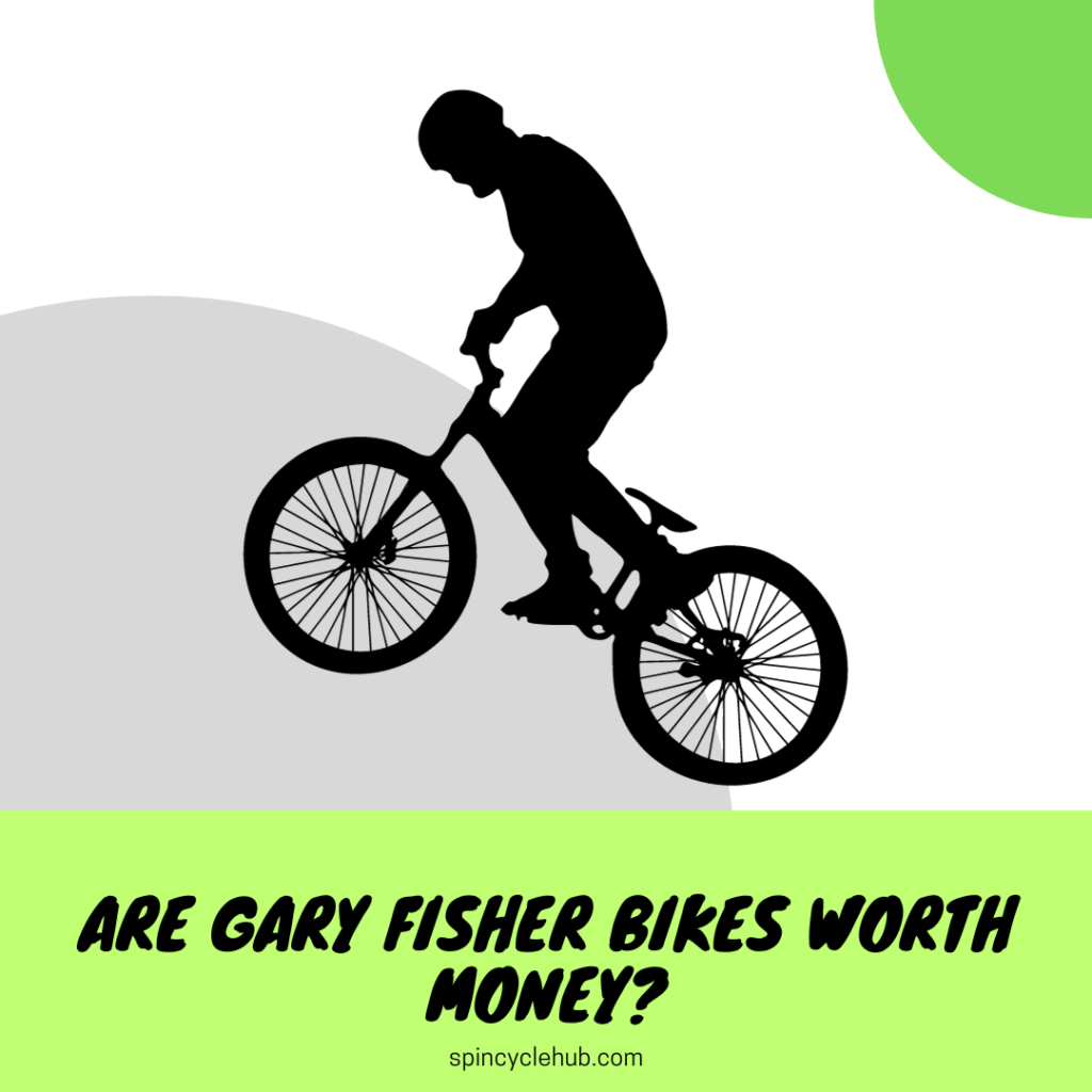 are gary fisher bikes worth money