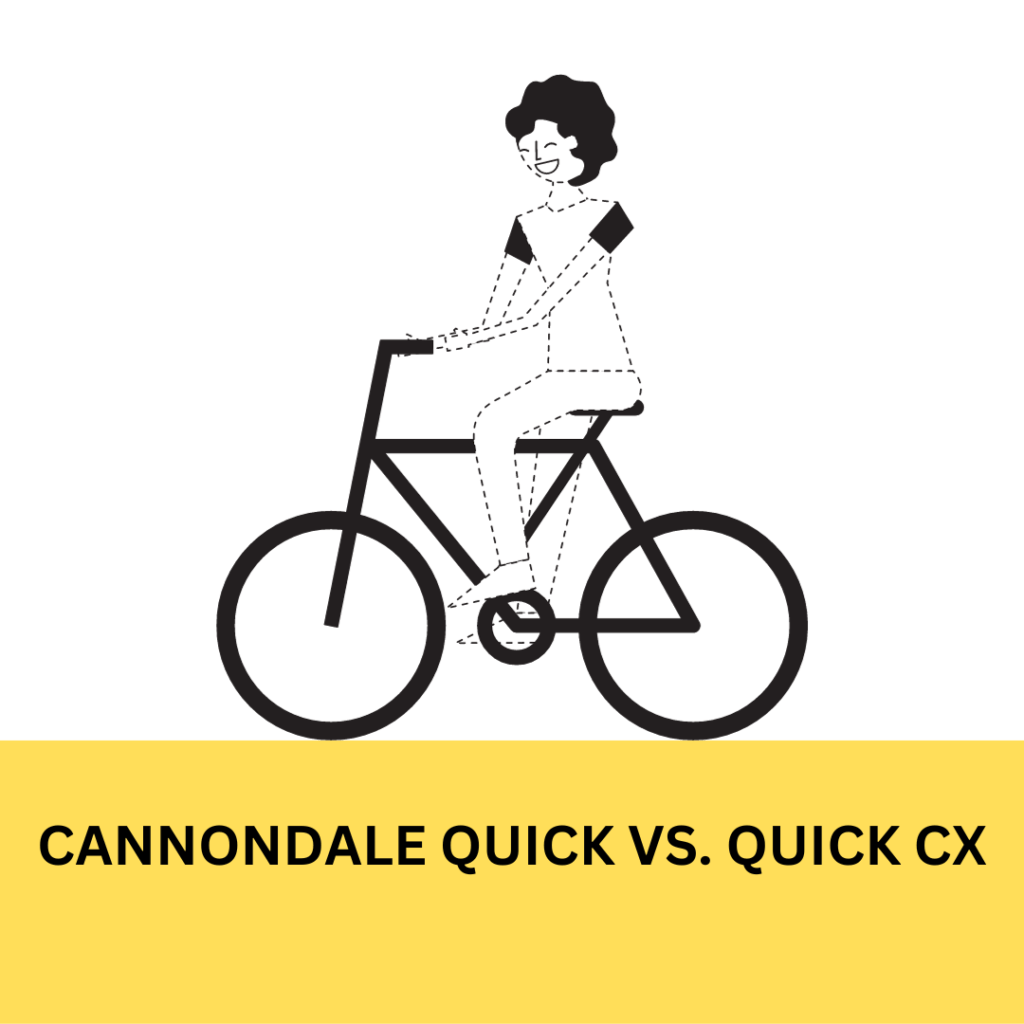 cannondale quick vs quick cx
