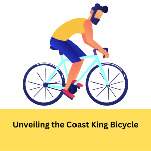 coast king bicycle