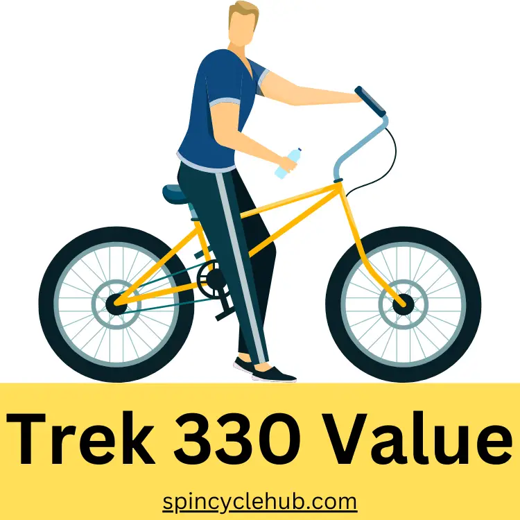 Trek 330 Value