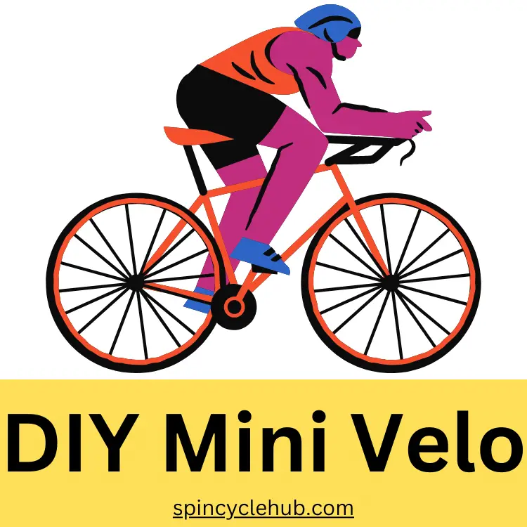 DIY Mini Velo